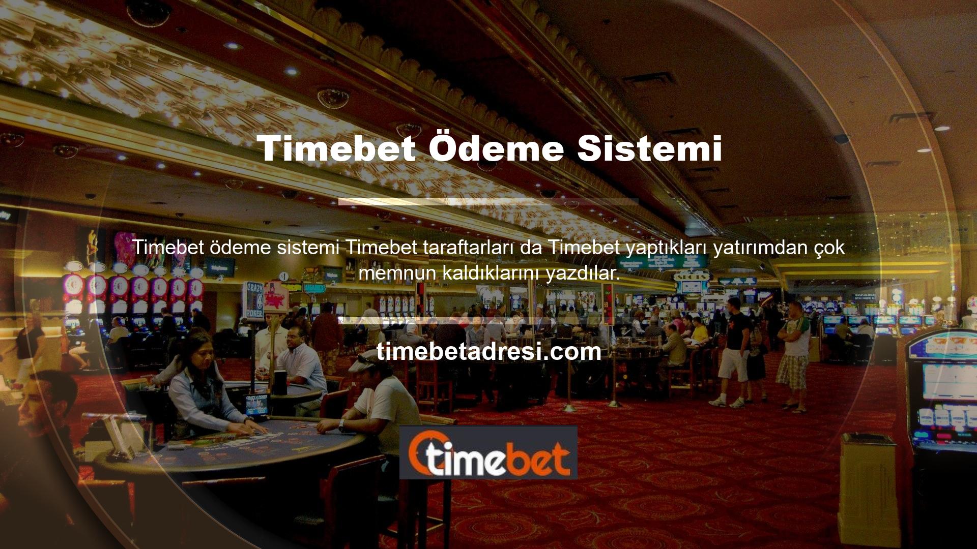 Gerekirse Timebet para çekme belgeleri talep edebilirsiniz